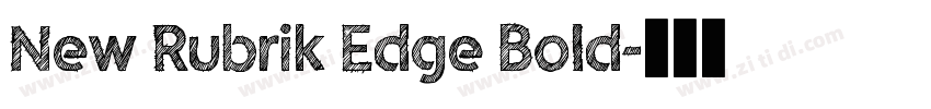 New Rubrik Edge Bold字体转换